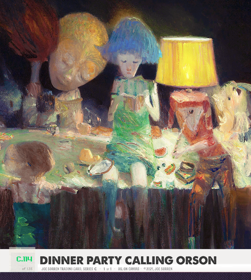 Dinner Party Calling Orson / Joe Sorren Print